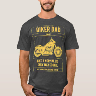 Mens Biker Vater wie ein normaler Vater nur viel C T-Shirt