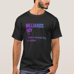 Mens Billiards Boy Noun Definition Billiards Playa T-Shirt