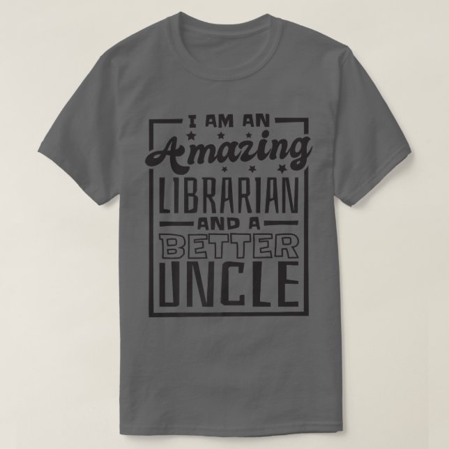 Mens bin ich ein Phantastischer Bibliothekar und e T-Shirt (Design vorne)