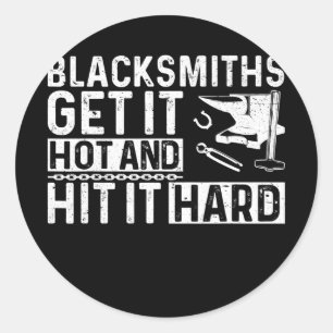 Mens Blacksmiths kriegen es heiß und Hitze hart Runder Aufkleber