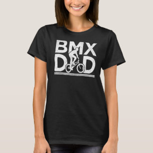 Mens Bmx Bike Fahrrad Stunt Bmx Vater Vatertag T-Shirt