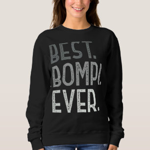 Mens Bompi T für Großvater Männer Vatertag Bester Sweatshirt