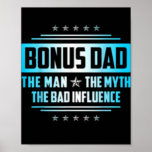 Mens Bonus Vater Gift Vatertag Der Mensch Mythos B Poster