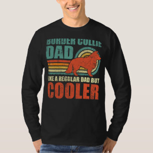 Mens Border Collie Vater wie ein regelmäßiger Vate T-Shirt