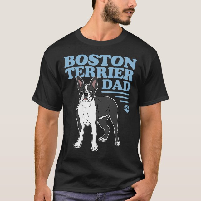 Mens Boston Terrier Vater Dog Owner Boston Terrier T-Shirt (Vorderseite)