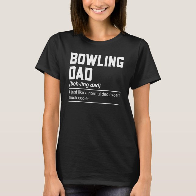 Mens Bowling Dad Noun   Bowling  Daddy Bowler T-Shirt (Vorderseite)