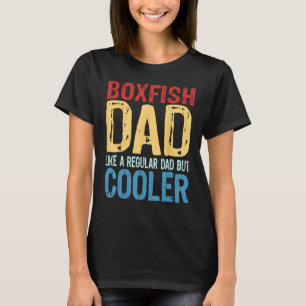 Mens Boxfish Vater Wie ein regulärer Vater, aber C T-Shirt