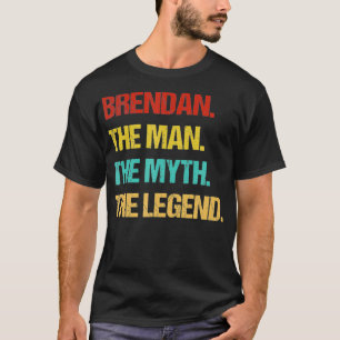 Mens Brendan Der Mensch Der Mythos der Legende T-Shirt