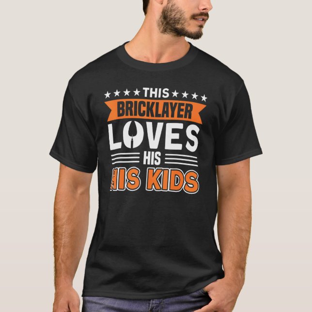 Mens Bricklayer Diese Bricklayer Liebe seine Kinde T-Shirt (Vorderseite)