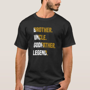 Mens Brother Uncle GodVater Legend T-Shirt