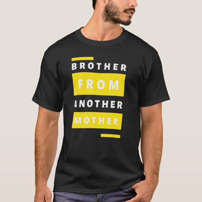 Mens Brother von einem anderen Spaß Zitat Geschenk T-Shirt (Vorderseite)