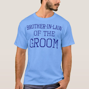 Mens BrotherinGesetz der GroomCoordinating Wedding T-Shirt