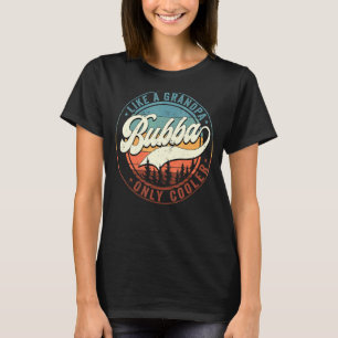 Mens Bubba wie ein Opa nur Cooler Vintager Retter T-Shirt