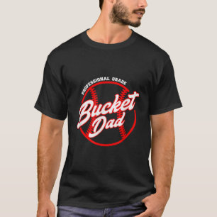 Mens Bucket Vater Baseball Softball Pitcher Catche T-Shirt