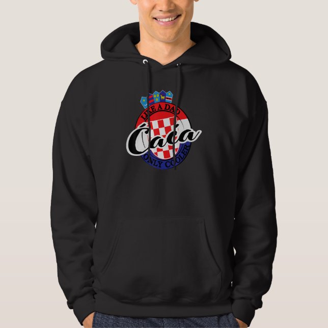 Mens Caca Dad in Croatian Croatia Hoodie (Vorderseite)