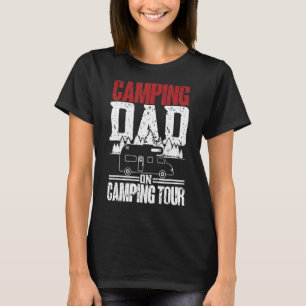 Mens Camping Vater on Tour Campo Caravan Camping T-Shirt