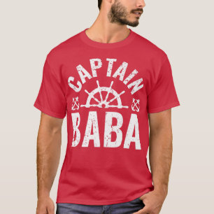 Mens Captain Baba Boat Owner Lake Boating Vaterlan T-Shirt