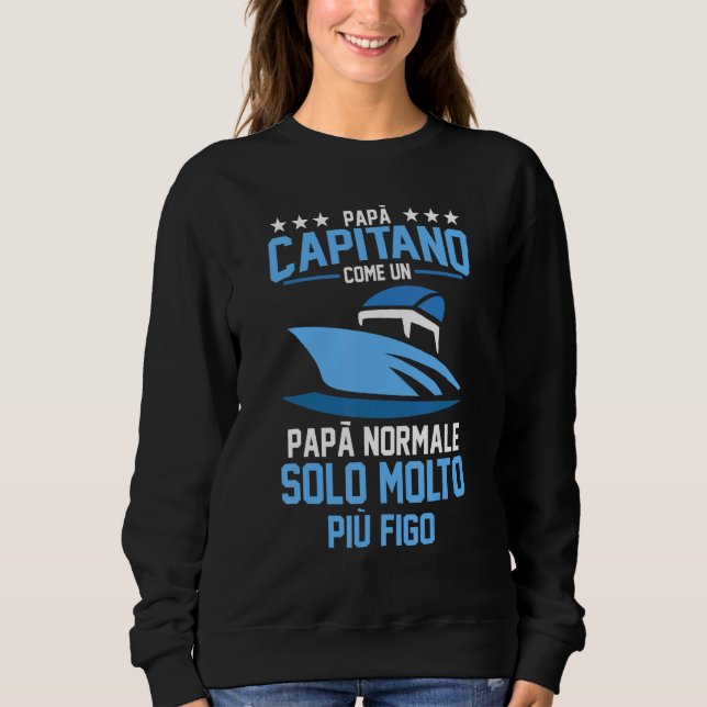 Mens Captain Papa Vater Boat Sea Sweatshirt (Vorderseite)
