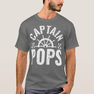 Mens Captain Pops Boat Owner Lake Boating Father’s T-Shirt