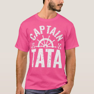 Mens Captain Tata Boat Owner Lake Boating Vaterlan T-Shirt