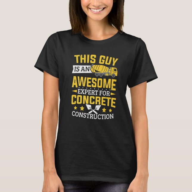 Mens Cement Worker Expert for Concrete Constructio T-Shirt (Vorderseite)