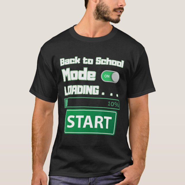 Mens Ck To School Mode Loading – Gamer Style Humor T-Shirt (Vorderseite)