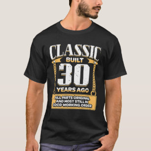 Mens Classic vor 30 Jahren erbaut vor 30 Jahren T-Shirt