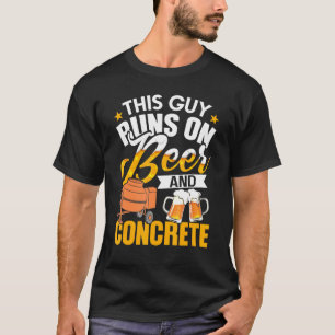 Mens Concrete Finisher Beer Cement Worker Appreciv T-Shirt