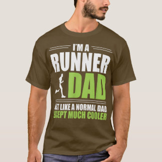 Mens Cool Runner Dad Sirt  Gift For Runner Dads  T-Shirt