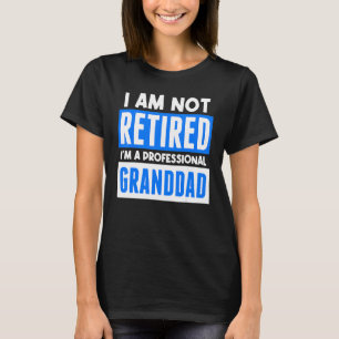 Mens Cool Statement Retiree Granddad Old Man T-Shirt