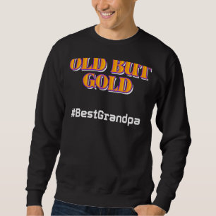 Mens Coole Erklärung Beste Opa Alter Mann Großmutt Sweatshirt