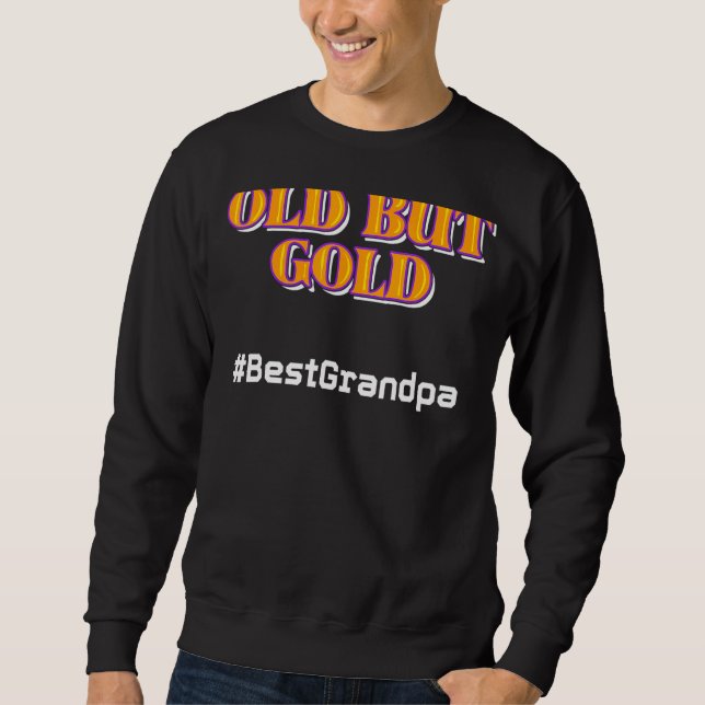 Mens Coole Erklärung Beste Opa Alter Mann Großmutt Sweatshirt (Vorderseite)