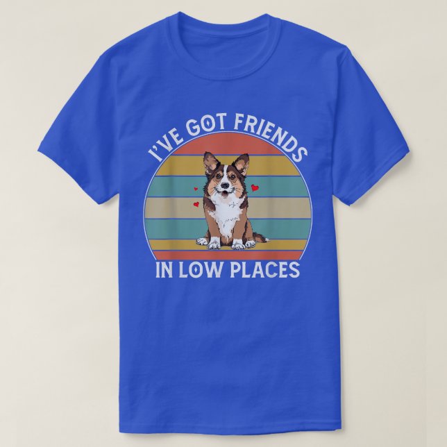 Mens Corgi I've Got Friends In Low Places Pembroke T-Shirt (Design vorne)