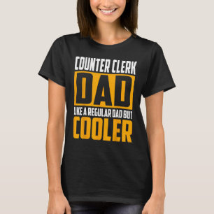 Mens Counter Clerk Vater wie ein regulärer Vater,  T-Shirt