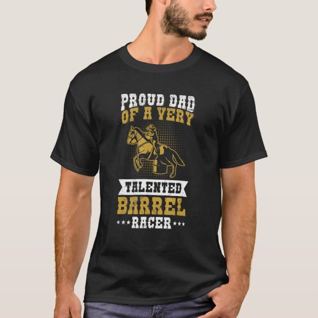 Mens Cowgirls & Barrel Racing Design for a Dad of  T-Shirt (Vorderseite)