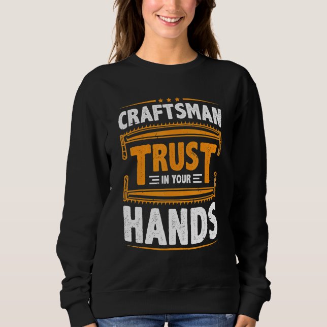 Mens Craftsman Trust In Your Hands Electricians Ha Sweatshirt (Vorderseite)
