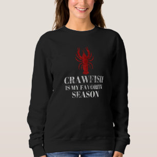 Mens Crawfish ist meine Lieblingssaison Mudbud Caj Sweatshirt