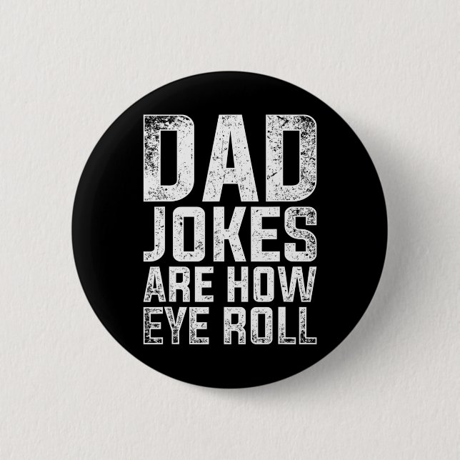 Mens Cringe Puns Fathers Day-Geschenk Humors Sarca Button (Vorderseite)
