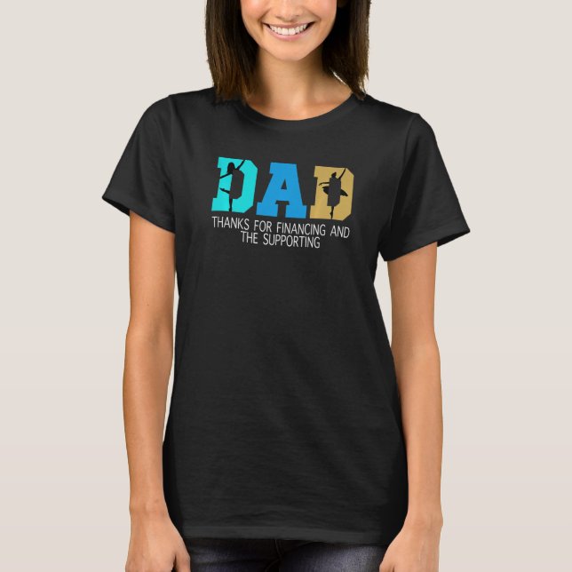 Mens dad dankt für die Finanzierung und die Unters T-Shirt (Vorderseite)