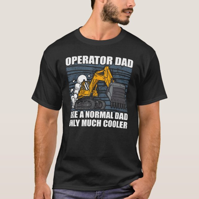 Mens Dad Excavator Operator Heavy Equipment Constr T-Shirt (Vorderseite)