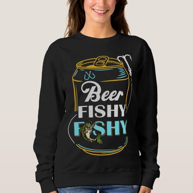 Mens Dad Fishing  for Men  Beer Fishy Fishy Sweatshirt (Vorderseite)