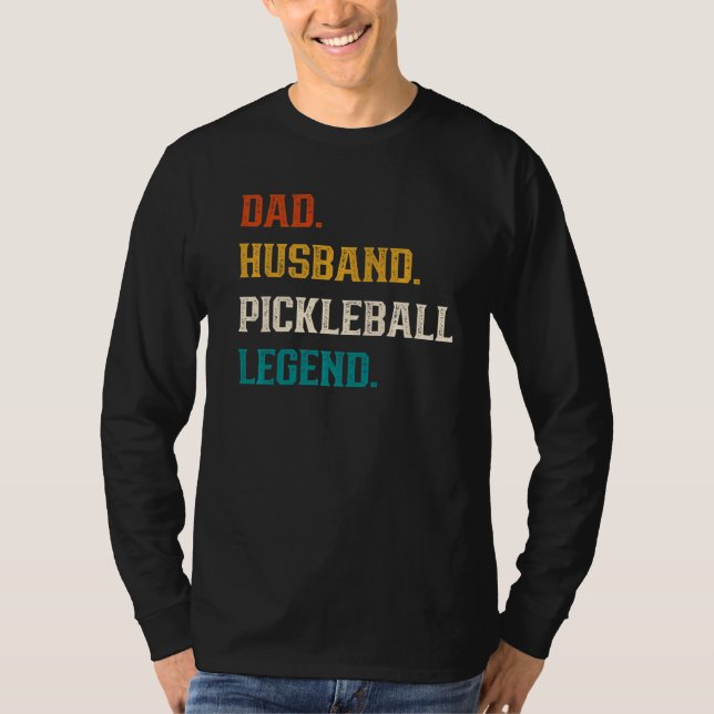 Mens Dad Husband Pickleball Legend Pickleball T-Shirt (Vorderseite)