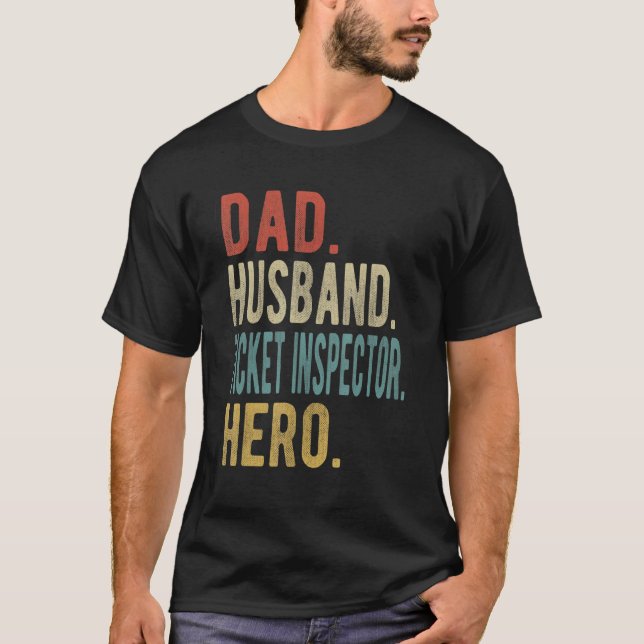 Mens Dad Husband Ticket Inspector Hero T-Shirt (Vorderseite)