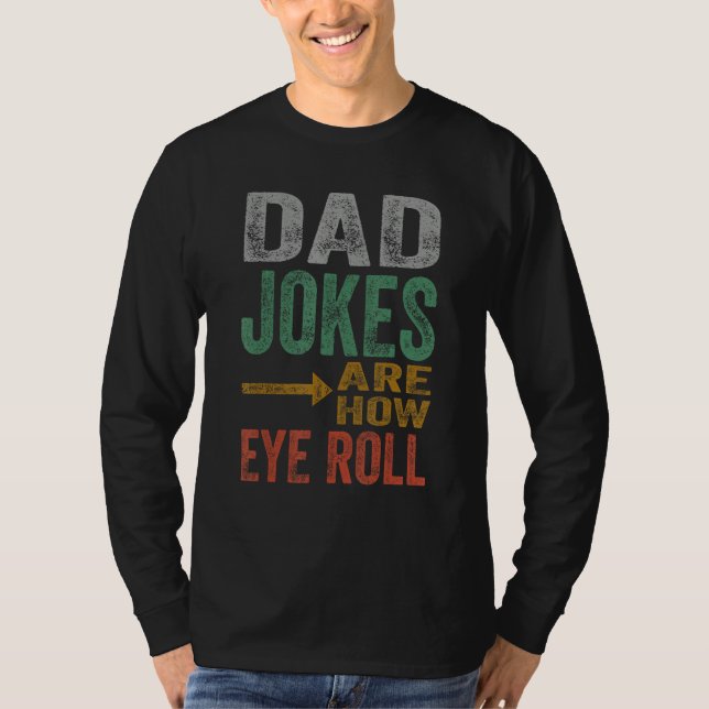 Mens Dad Jokes Rre How Eye Roll Funny Father's Day T-Shirt (Vorderseite)