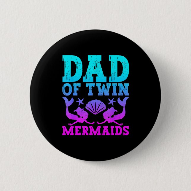 Mens Dad Of Twins Mermaid Father's Day Pregnancy A Button (Vorderseite)
