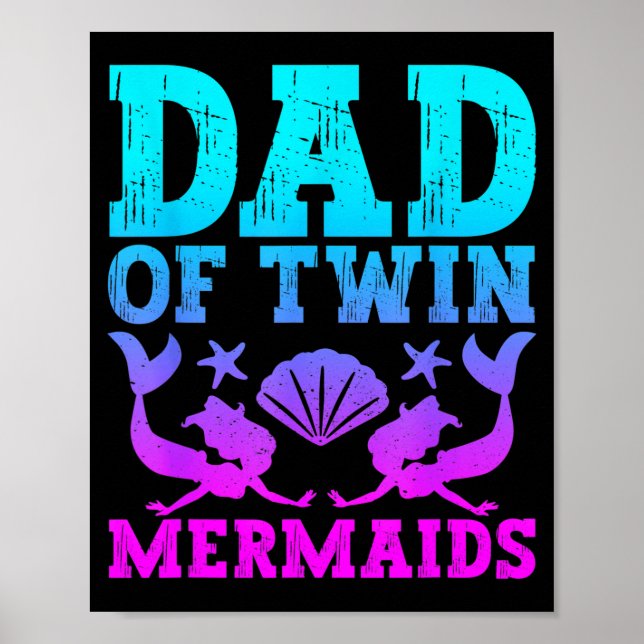 Mens Dad Of Twins Mermaid Father's Day Pregnancy A Poster (Vorne)