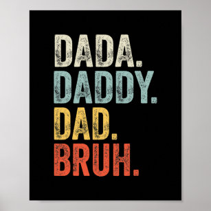 Mens Dada Daddy Vater Bruh Daddy and Me Funny Funn Poster