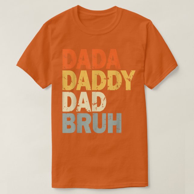 Mens Dada Daddy Vater Bruh Funny dad T - Shirt (Design vorne)