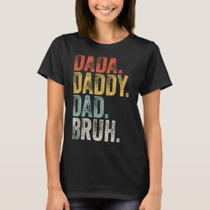 Mens Dada Daddy Vater Bruh Vatertag Retro Vinta T-Shirt