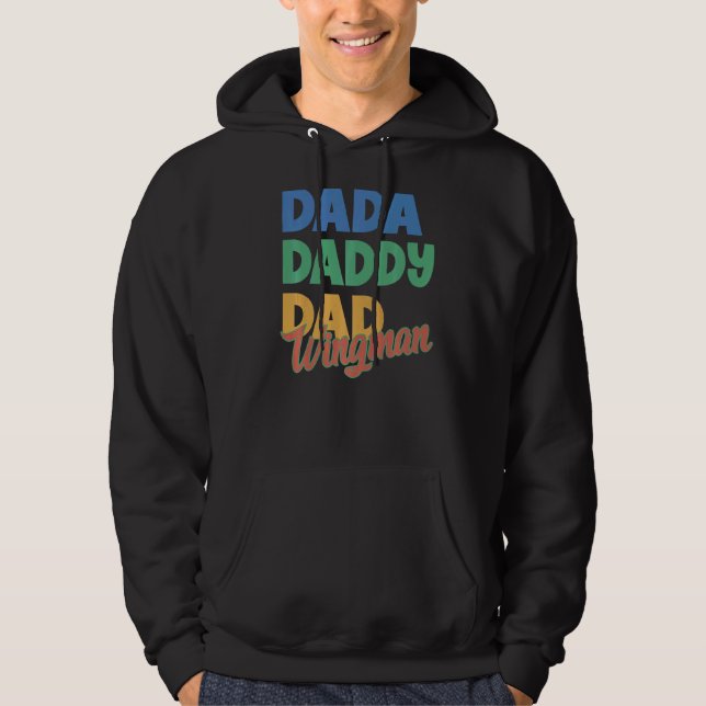 Mens Dada Daddy Vater Wingman Hoodie (Vorderseite)